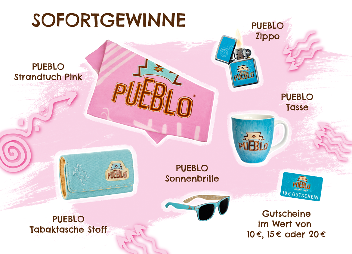 SOFORTGEWINNE: PUEBLO Zippo, PUEBLO Strandtuch Pink, PUEBLO Tasse, PUEBLO Sonnenbrille, PUEBLO Tabaktasche Stoff, Gutscheine im Wert von 10€, 15€ oder 20€