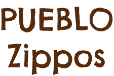 PUEBLO Zippos